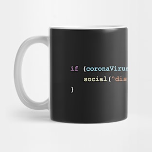 Social Distance If There's Coronavirus Programming Coding Color Mug